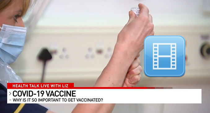 Health Talk Live: Answers to Questions About COVID-19 Vaccines