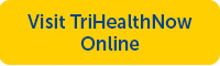 Visit TriHealthNow link